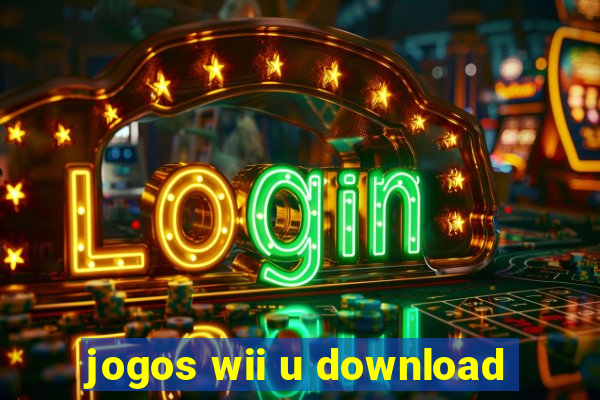 jogos wii u download